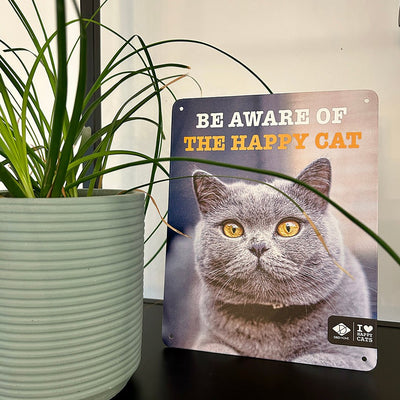 I LOVE Happy Cats Schild 'be aware'